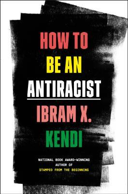 How to be an Antiracist book